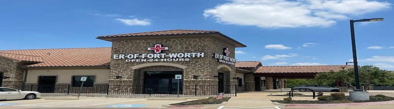 ER Of Fort Worth-  EMERGENCY ROOM